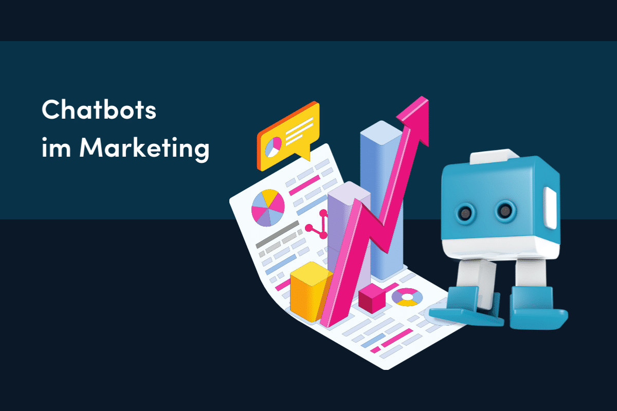 Chatbots im Marketing